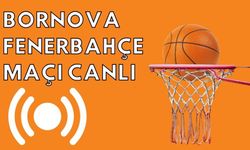 Bornova-Fenerbahçe Basketbol maçı canlı izle | Bornova-Fenerbahçe maçı canlı izle 18 Kasım 2023