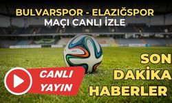 Bulvarspor - Elazığspor maçı canlı izle 25 Kasım 2023 | Bulvarspor, Elazığspor maçı saat kaçta, hangi kanalda?