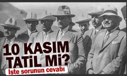 10 Kasım resmi tatil mi?