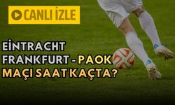 Eintracht Frankfurt - PAOK maçı hangi kanalda, saat kaçta? Eintracht Frankfurt - PAOK canlı izle 30 Kasım 2023