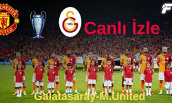 Galatasaray - Manchester United CANLI İZLE, Galatasaray - Manchester United maçı İPTAL Mİ?