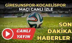 Giresunspor - Kocaelispor maçı canlı izle 25 Kasım 2023! Giresunspor-Kocaelispor maçı saat kaçta?