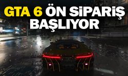 GTA 6 ön sipariş başladı mı? GTA 6 çıkıyor!