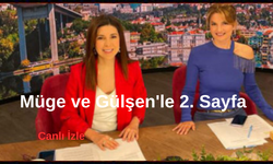 Müge ve Gülşen'le 2. Sayfa 27 Kasım 2023 - 2. Sayfa Canlı İzle