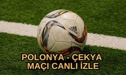 Polonya - Çekya maçı canlı izle 17 Kasım 2023