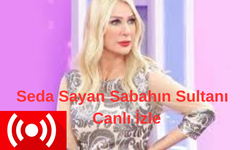 Canlı İzle Sabahın Sultanı Seda Sayan 6 Aralık 2023 | Sabahın Sultanı Seda Sayan  500. Bölüm izle