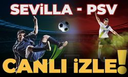 CANLI İZLE | Sevilla - PSV maçı ne zaman, saat kaçta? Sevilla vs PSV  maçı canlı izle 29 Kasım 2023