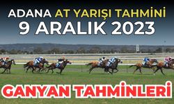 Adana at yarışı tahminleri 9 Aralık 2023 | Adana at yarışları | Adana Altılı ganyan | Adana AT yarışı tahminleri