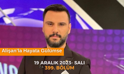 Canlı İzle Alişan’la Hayata Gülümse 19 Aralık 2023 | Alişan’la Hayata Gülümse 399. Bölüm izle