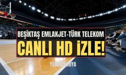 Beşiktaş Emlakjet - Türk Telekom basketbol maçı ŞİFRESİZ CANLI İZLE!