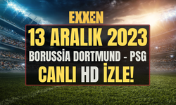 Borussia Dortmund - PSG maçı ŞİFRESİZ CANLI İZLE 13 ARALIK 2023 | DORTMUND-PSG MAÇI HANGİ KANALDA, HD CANLI İZLE!