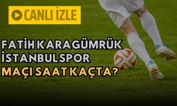 Fatih Karagümrük - İstanbulspor CANLI İZLE | Fatih Karagümrük - İstanbulspor maçı saat kaçta, hangi kanalda?