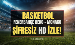 Fenerbahçe Beko - Monaco maçı saat kaçta, hangi kanalda? Fenerbahçe Beko-Monaco maçı ŞİFRESİZ CANLI İZLE 15 ARALIK 2023