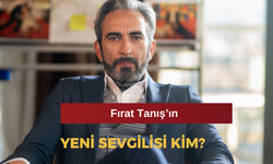 Fırat Tanış'ın Yeni Sevgilisi Kim? Fırat Tanış'ın Yeni Sevgilisi Zeynep Günay Kim