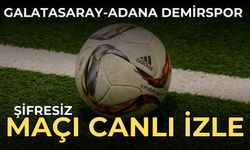 GALATASARAY-ADANA DEMİRSPOR ŞİFRESİZ İZLE 8 ARALIK 2023 | Galatasaray-Adana Demirspor maçı saat kaçta? Şifresiz Canlı!