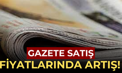 Gazete Satış Fiyatlarında Yeni Düzenleme: Gazete Satış Fiyatları Ne Kadar Olacak