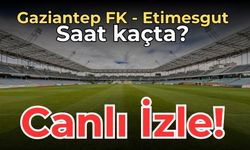 Gaziantep FK - Etimesgut Belediye maçı canlı izle! 7 Aralık 2023 Gaziantep - Etimesgut maçı saat kaçta, hangi kanalda?
