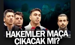 Süper Lig'de hakemler maçlara çıkacak mı? | Hakemlerden açıklama