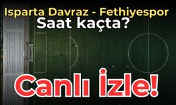 Isparta Davraz - Fethiyespor maçı canlı izle 2 Aralık 2023 | Isparta Davraz - Fethiyespor maçı hangi kanalda?