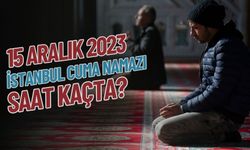 İstanbul Cuma namazı saat kaçta? 15 Aralık 2023 İstanbul Cuma namazı saat kaçta?