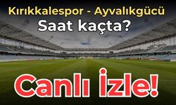 Kırıkkalespor - Ayvalıkgücü Belediye maçı ne zaman, saat kaçta? Kırıkkalespor - Ayvalıkgücü Belediye canlı izle