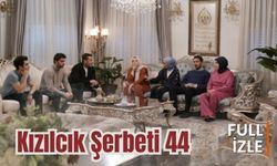 Kızılcık Şerbeti 44. Bölüm izle | Kızılcık Şerbeti Yeni Bölüm izle | Kızılcık Şerbeti 45. bölüm izle