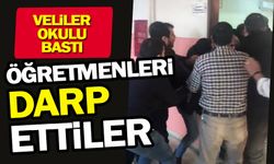 Veliler okul basıp öğretmen dövdü!