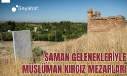 Şaman gelenekleriyle yapılan Müslüman Kırgız Mezarları: Görenler inanamıyor!
