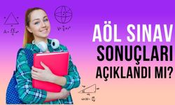 Ocak 2024 AÖL sınav sonuçları açıklandı mı?