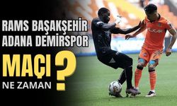 RAMS Başakşehir - Adana Demirspor maçı ne zaman? Başakşehir - Adana Demirspor maçı saat kaçta, hangi kanalda?