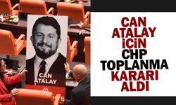 CHP Can Atalay için olağanüstü toplanma kararı aldı