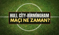 DEV DERBİ: Hull City - Birmingham maçı ne zaman, saat kaçta, hangi kanalda? Hull City-Birmingham maçı CANLI İZLE 6 OCAK