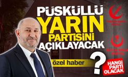 Püsküllü yarın partisini açıklayacak 