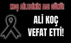 Ali Koç, genç yaşta vefat etti!