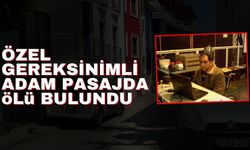 Özel gereksinimli adam, pasajda ölü bulundu