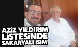 Aziz Yıldırım'ın listesinde Sakaryalı isim