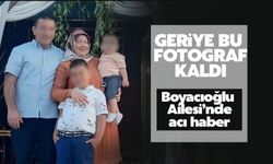 Boyacıoğlu Ailesi'nden acı haber