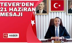 Tever'den 21 Haziran mesajı