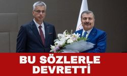 Koca bu sözlerle görevi devretti