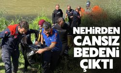 Sakarya Nehri'nden cansız bedeni çıktı