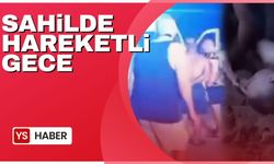 Sahilde hareketli gece