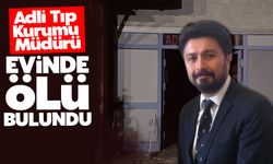 Adli Tıp Kurumu Müdürü evinde ölü bulundu!