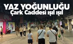 Çark Caddesi geceleri cıvıl cıvıl oluyor