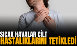 Sıcak havalar cilt hastalıklarını tetikledi