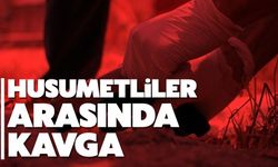 Husumetliler kavga etmişti: İşte detaylar...