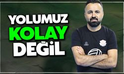 Demir: Yolumuz kolay değil