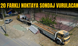 20 farklı noktaya sondaj vurulacak