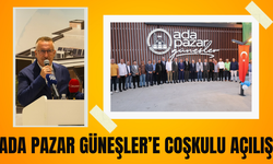 Ada Pazar Güneşler’e Coşkulu Açılış