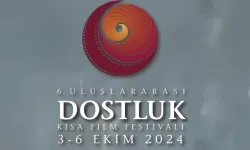 "6. Uluslararası Dostluk Kısa Film Festivali" jürisi belli oldu