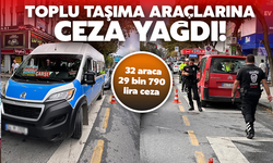 Kural ihlali yapan toplu taşıma araçlarına ceza yağdı